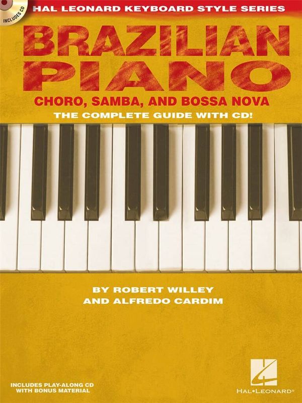 Brazilian Piano - Choro, Samba, and Bossa Nova