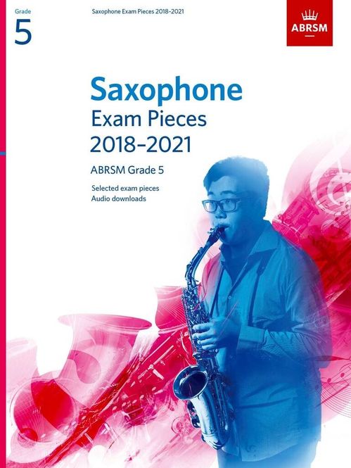 Hovedbilde Saxophone Exam Pieces 2018-2021, ABRSM Grade 5