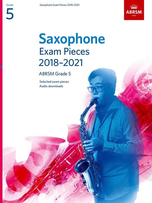 Saxophone Exam Pieces 2018-2021, ABRSM Grade 5