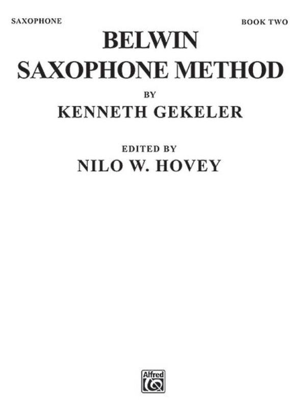 Belwin Saxophone Method, Book II