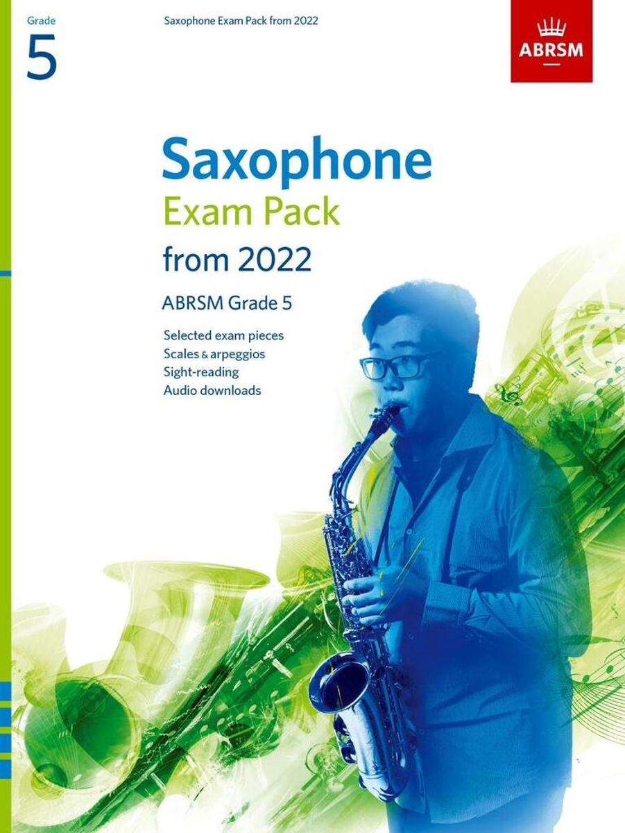 Saxophone Exam Pack 2022-2025 Grade 5