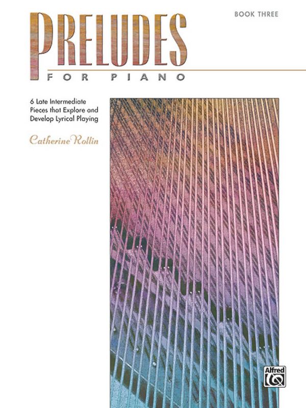 Catherine Rollin - Preludes for Piano, Book 3