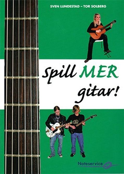 Hovedbilde Spill mer gitar - Sven Lundestad, Tor Solberg