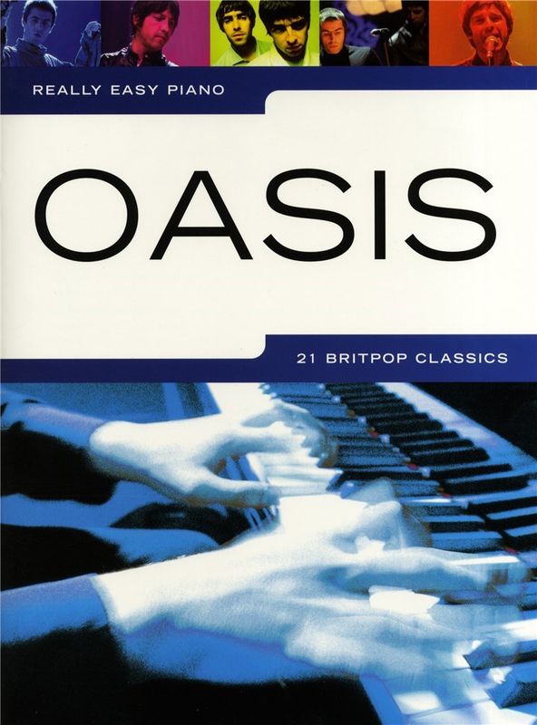 Really Easy Piano: Oasis Piano Solo (PF)